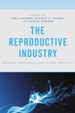 The Reproductive Industry