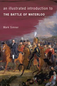 An Illustrated Introduction to the Battle of Waterloo_cover