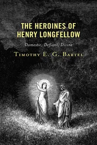 The Heroines of Henry Longfellow_cover