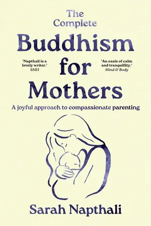 The Complete Buddhism for Mothers