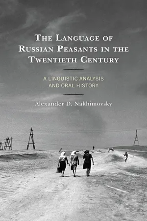 The Language of Russian Peasants in the Twentieth Century
