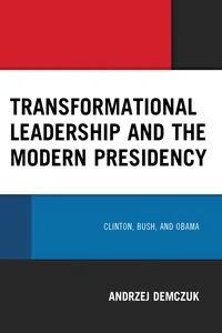 Transformational Leadership and the Modern Presidency_cover