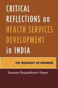 Critical Reflections on Health Services Development in India_cover