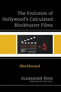 The Evolution of Hollywood's Calculated Blockbuster Films_cover