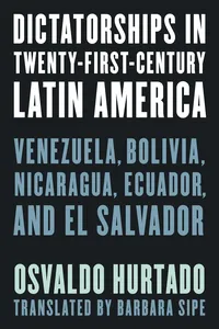 Dictatorships in Twenty-First-Century Latin America_cover