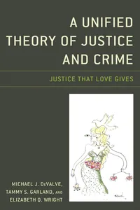 A Unified Theory of Justice and Crime_cover