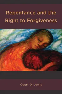 Repentance and the Right to Forgiveness_cover