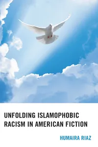 Unfolding Islamophobic Racism in American Fiction_cover