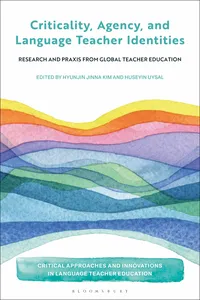 Criticality, Agency, and Language Teacher Identities_cover