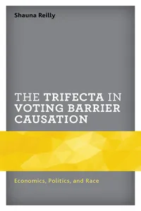The Trifecta in Voting Barrier Causation_cover