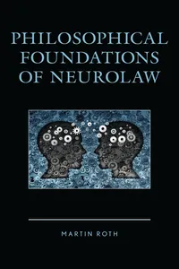 Philosophical Foundations of Neurolaw_cover