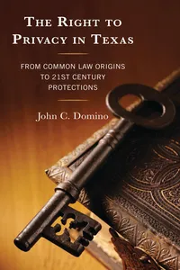 The Right to Privacy in Texas_cover