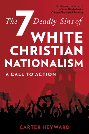 The Seven Deadly Sins of White Christian Nationalism