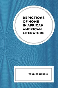Depictions of Home in African American Literature_cover