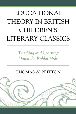 Educational Theory in British Children's Literary Classics