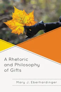 A Rhetoric and Philosophy of Gifts_cover