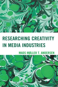 Researching Creativity in Media Industries_cover