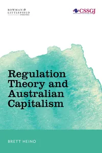 Regulation Theory and Australian Capitalism_cover