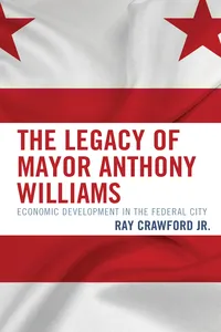 The Legacy of Mayor Anthony Williams_cover
