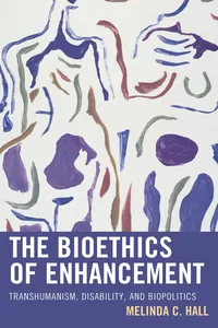 The Bioethics of Enhancement_cover