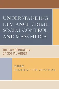 Understanding Deviance, Crime, Social Control, and Mass Media_cover