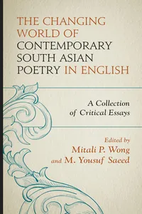 The Changing World of Contemporary South Asian Poetry in English_cover