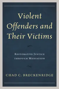 Violent Offenders and Their Victims_cover