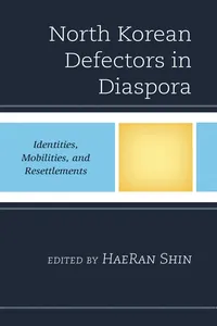North Korean Defectors in Diaspora_cover