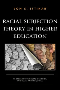 Racial Subjection Theory in Higher Education_cover