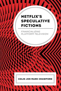 Netflix’s Speculative Fictions_cover