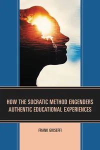 How the Socratic Method Engenders Authentic Educational Experiences_cover