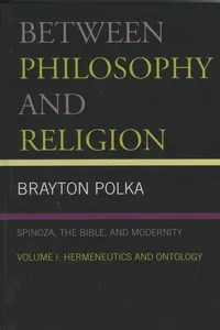 Between Philosophy and Religion, Vol. I_cover