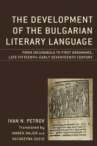 The Development of the Bulgarian Literary Language_cover