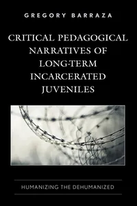 Critical Pedagogical Narratives of Long-Term Incarcerated Juveniles_cover