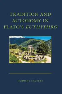 Tradition and Autonomy in Plato's Euthyphro_cover
