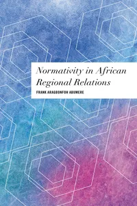 Normativity in African Regional Relations_cover