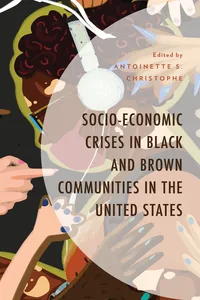 Socio-Economic Crises in Black and Brown Communities in the United States_cover