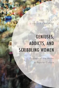 Geniuses, Addicts, and Scribbling Women_cover