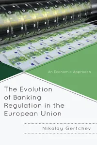 The Evolution of Banking Regulation in the European Union_cover