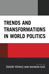 Trends and Transformations in World Politics_cover