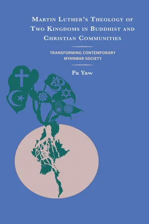 Martin Luther's Theology of Two Kingdoms in Buddhist and Christian Communities