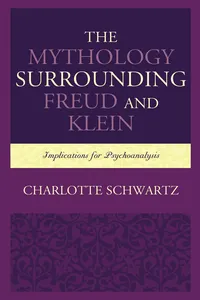 The Mythology Surrounding Freud and Klein_cover
