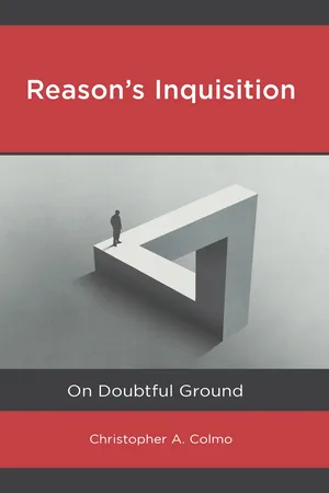 Reason’s Inquisition