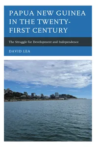 Papua New Guinea in the Twenty-First Century_cover