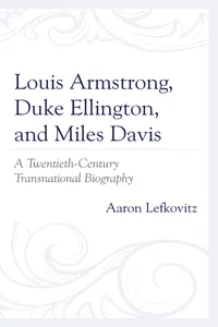 Louis Armstrong, Duke Ellington, and Miles Davis_cover