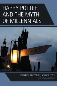 Harry Potter and the Myth of Millennials_cover