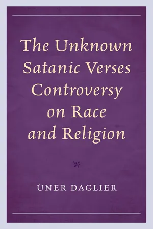 The Unknown Satanic Verses Controversy on Race and Religion