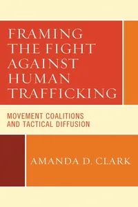 Framing the Fight against Human Trafficking_cover