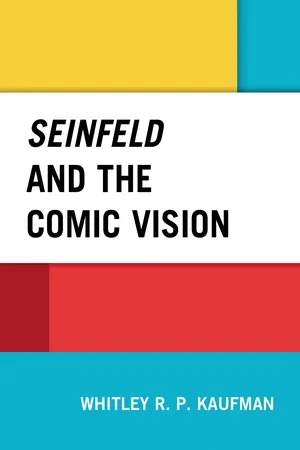 Seinfeld and the Comic Vision