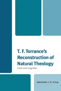 T. F. Torrance's Reconstruction of Natural Theology_cover